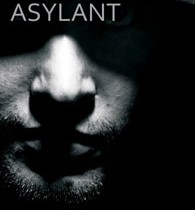 Asylant: un roman de referinţă