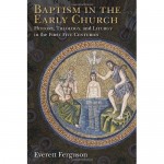 E. Ferguson despre botez în 850 de pagini